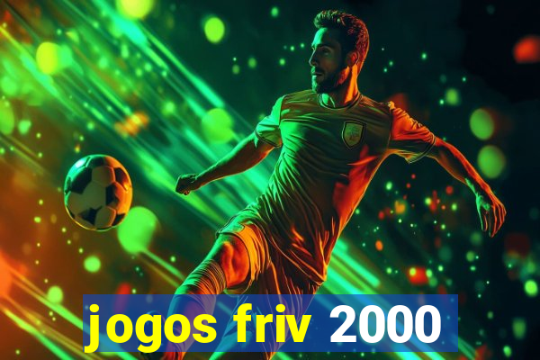 jogos friv 2000